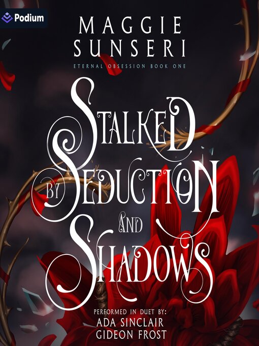 Title details for Stalked by Seduction and Shadows by Maggie Sunseri - Wait list
